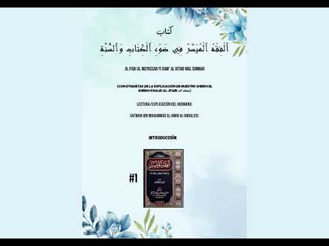 AL FIQH AL MUYASSAR / INTRODUCCIÓN.